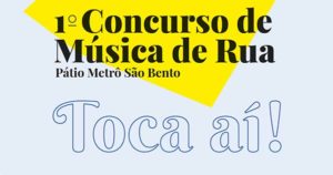 1 Concurso de Música de Rua Pátio metrô São Bento